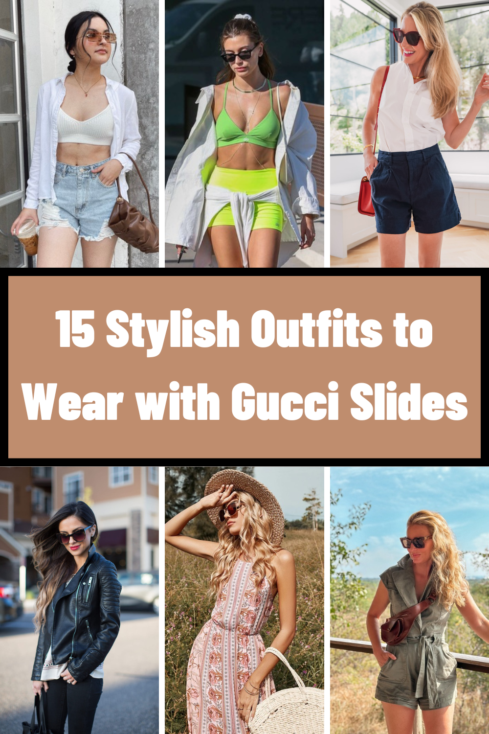 15 Stylish Outfits to Wear with Gucci Slides