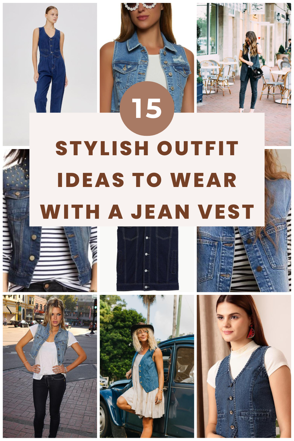 15 Stylish Outfit Ideas to Wear with a Jean Vest