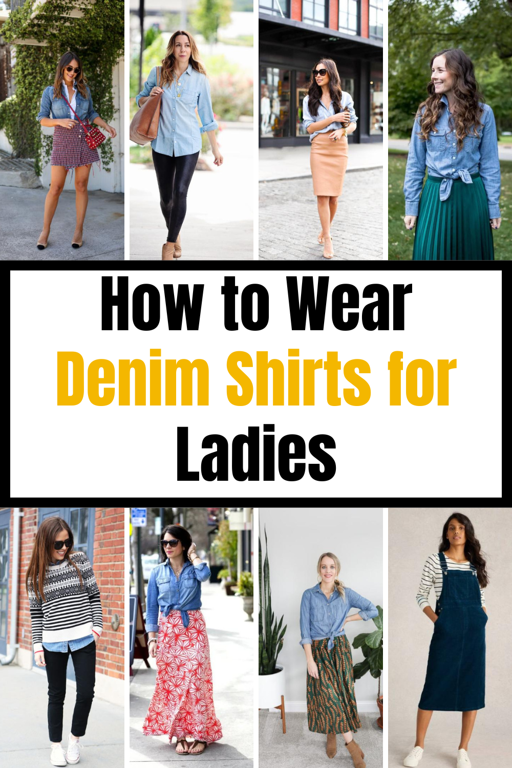 How to Wear Denim Shirts for Ladies