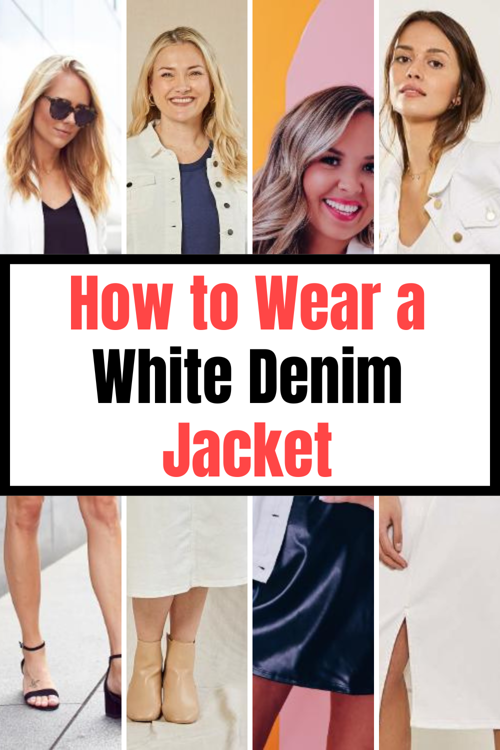 How to Wear a White Denim Jacket