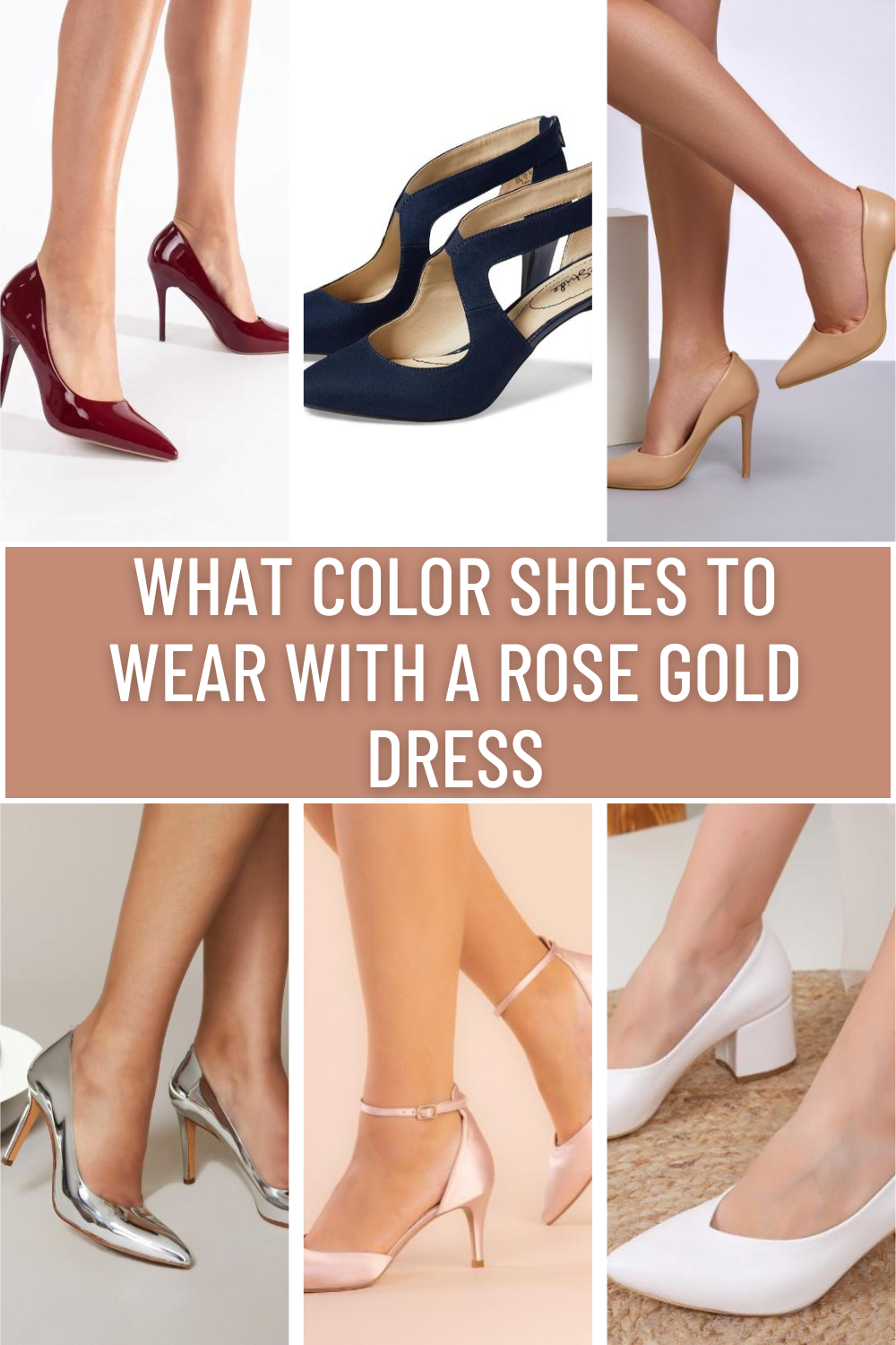What Color Shoes to Wear with a Rose Gold Dress