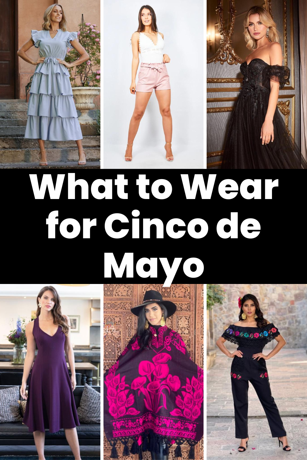 What to Wear for Cinco de Mayo