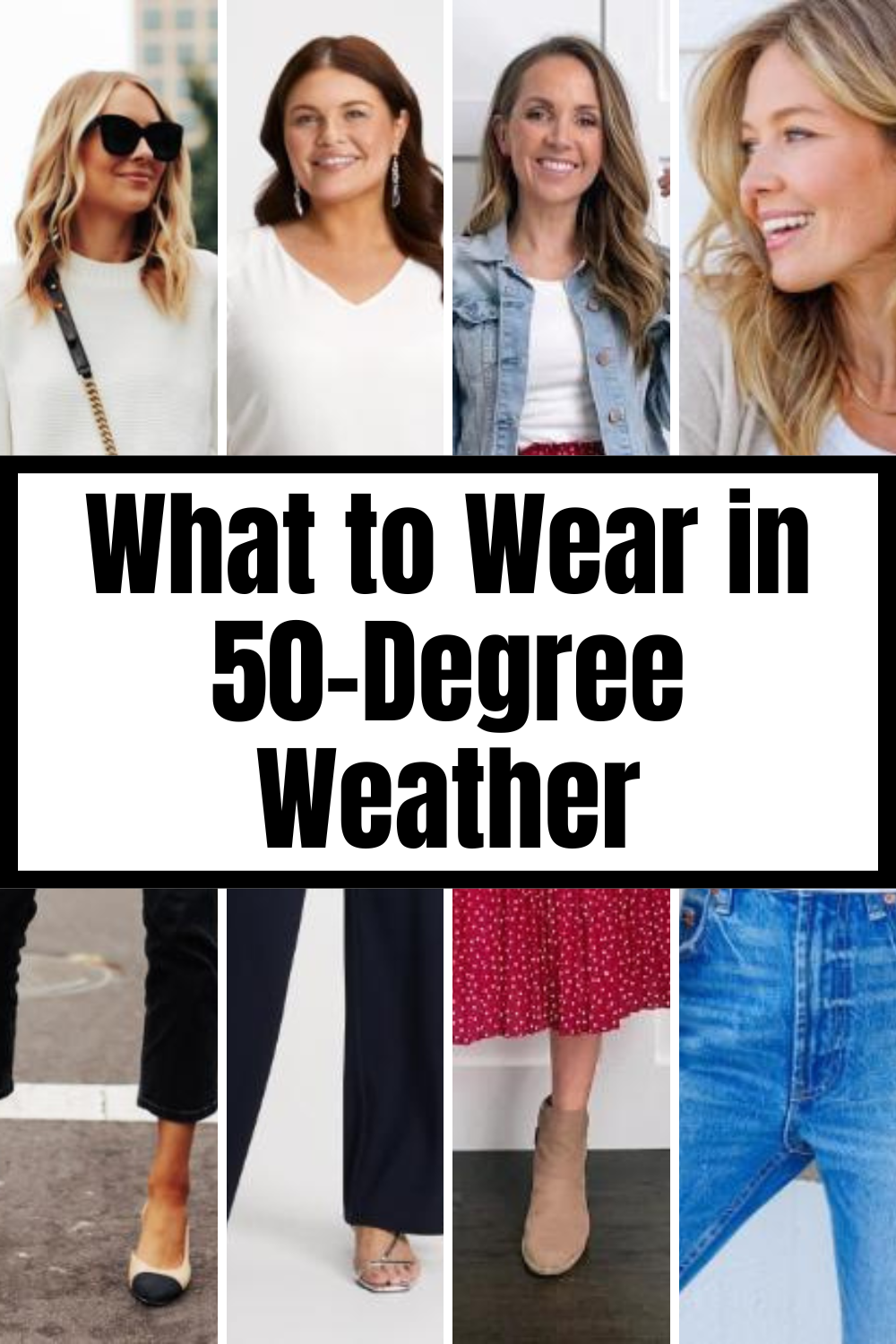What to Wear in 50-Degree Weather