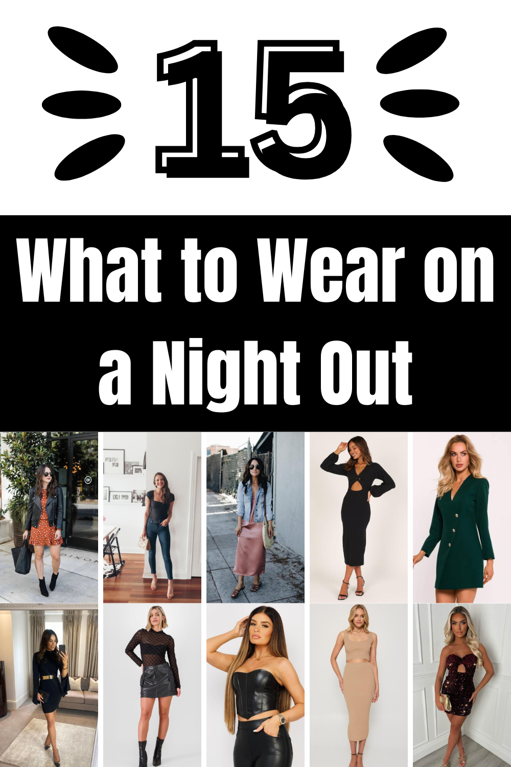 What to Wear on a Night Out