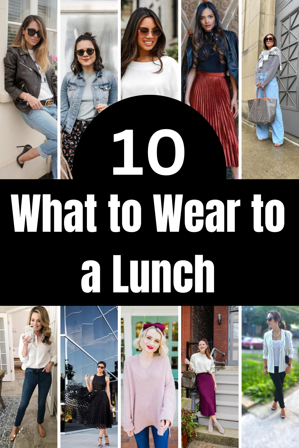 What to Wear to a Lunch: 10 Stylish Outfit Ideas