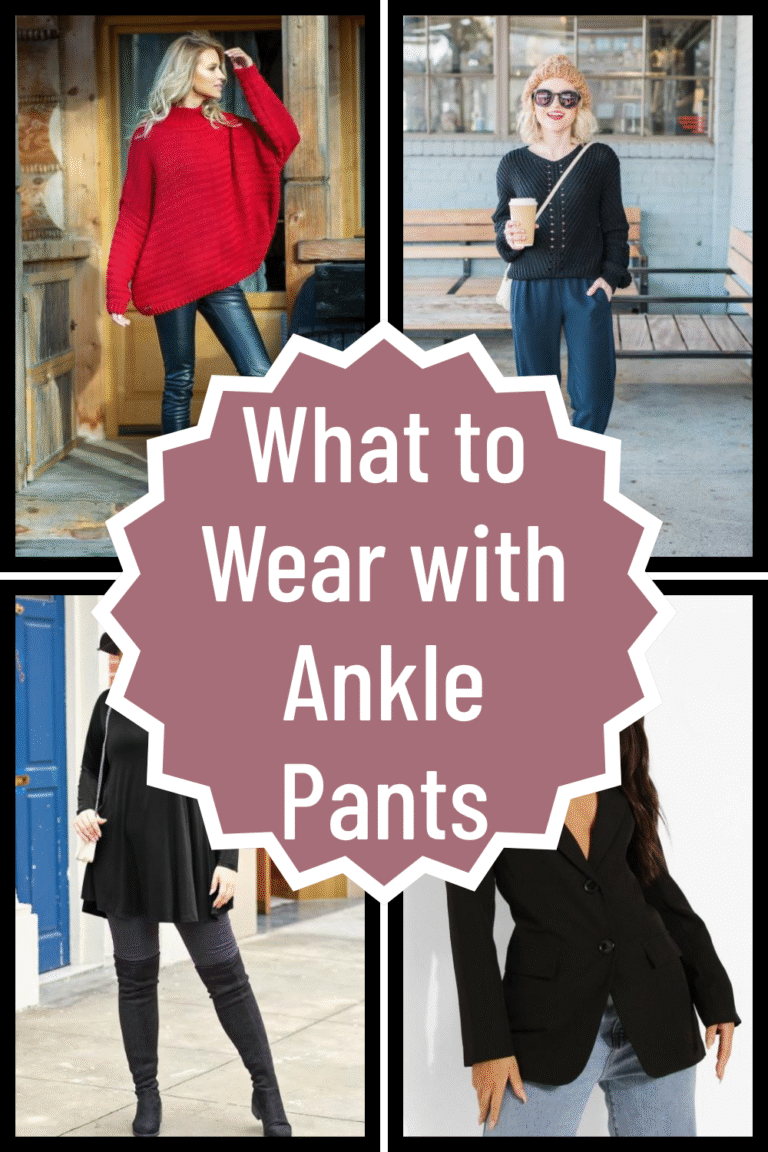 What to Wear with Ankle Pants