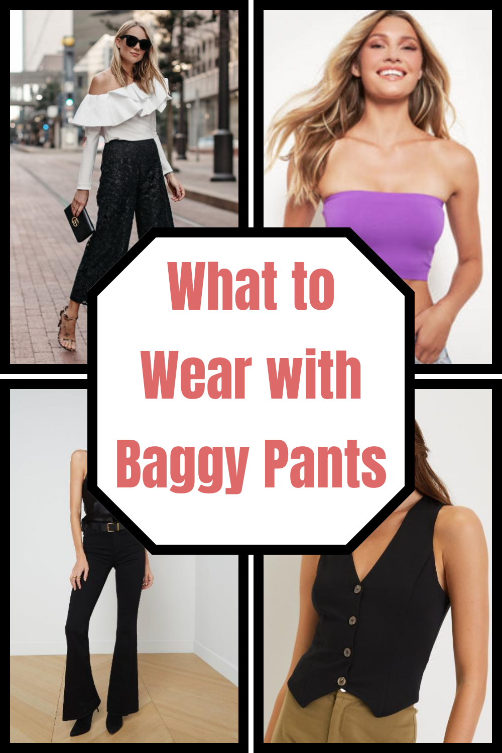 What to Wear with Baggy Pants
