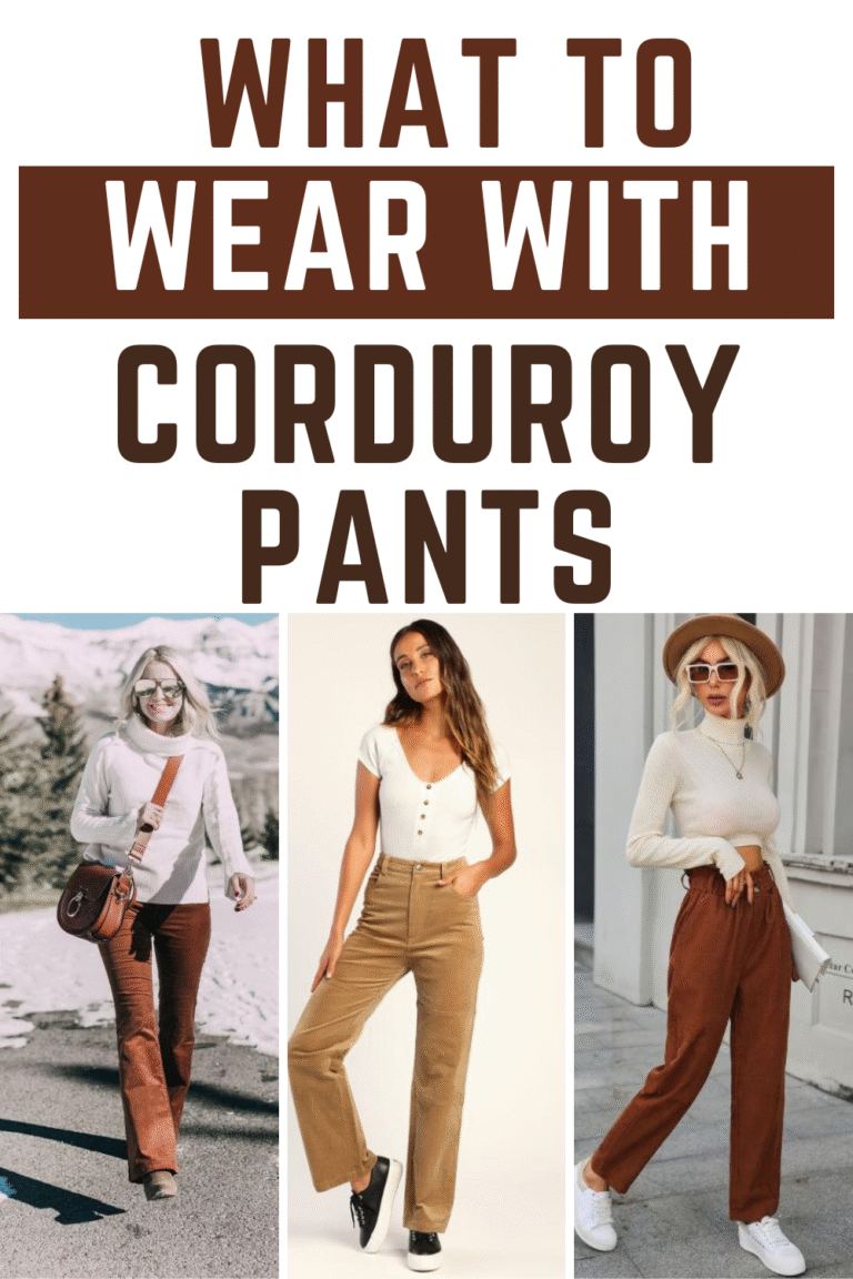 What to Wear with Corduroy Pants
