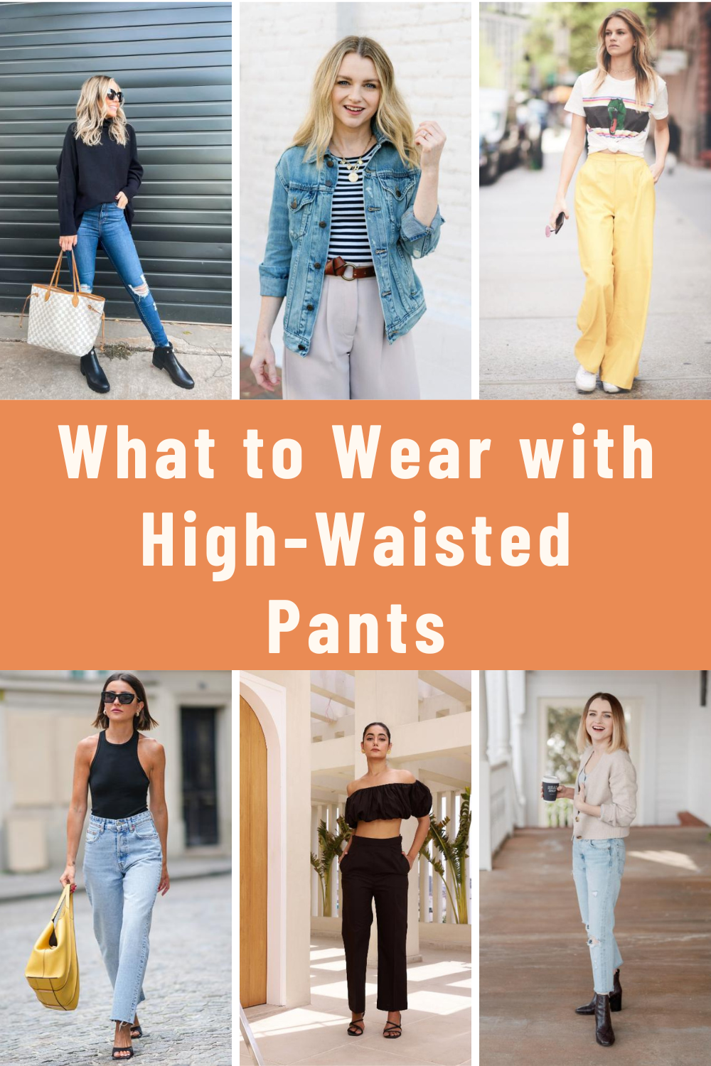 What to Wear with High-Waisted Pants
