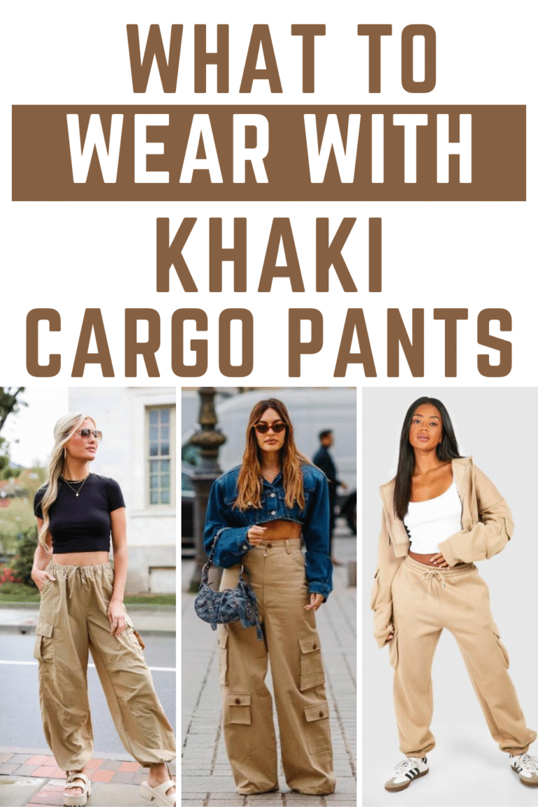 What to Wear with Khaki Cargo Pants