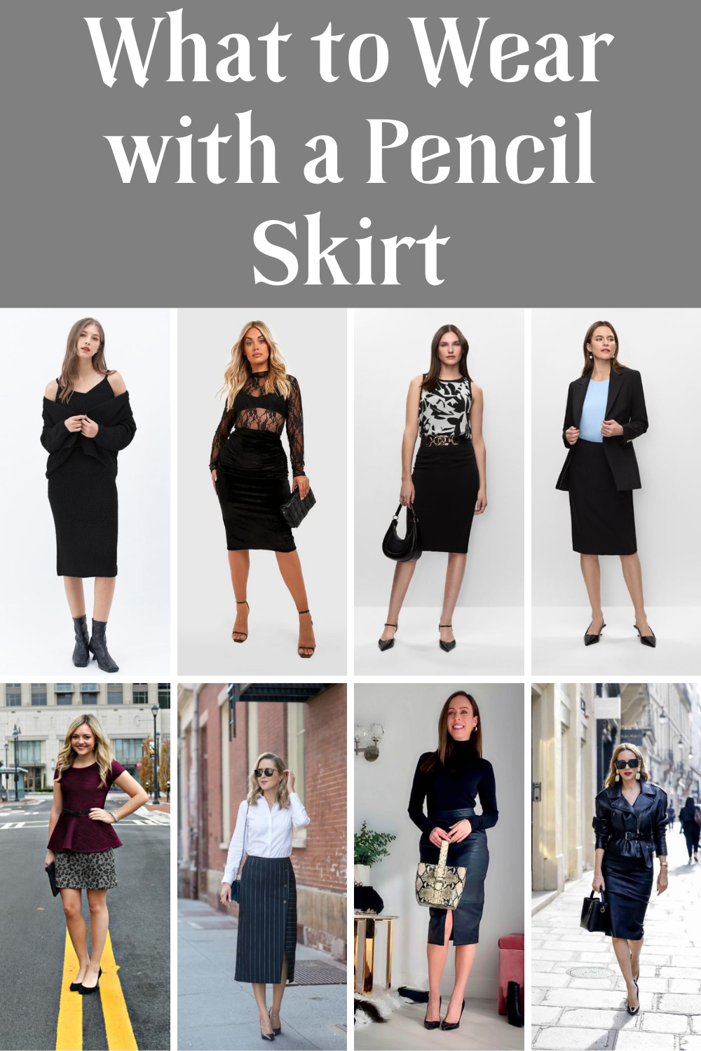 What to Wear with a Pencil Skirt