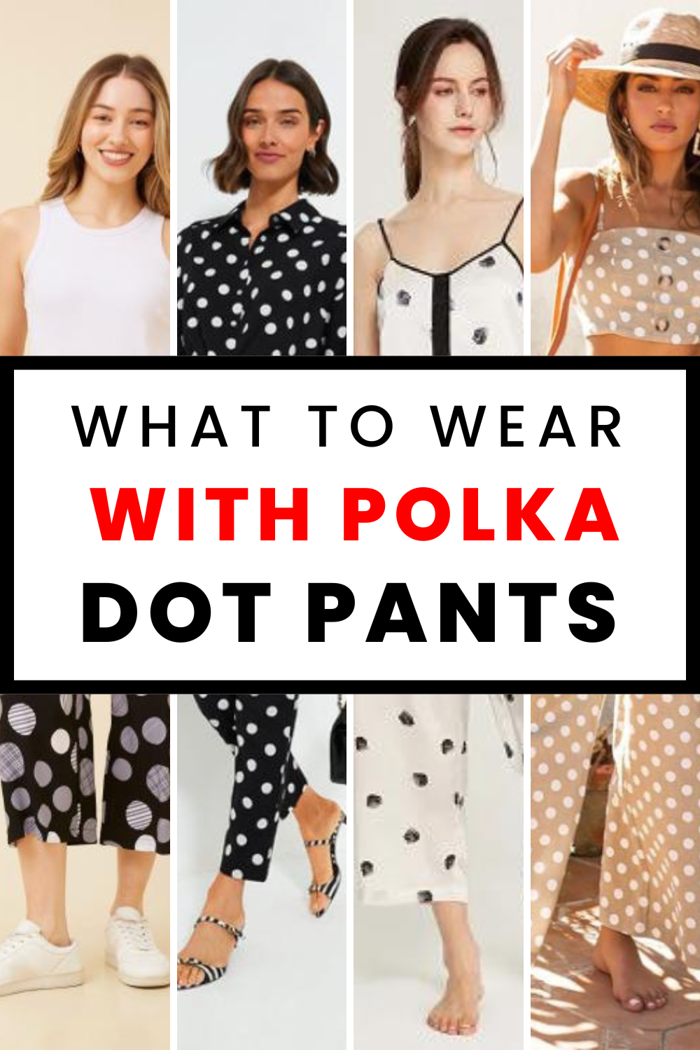 What-to-wear-with-polka-dot-pants