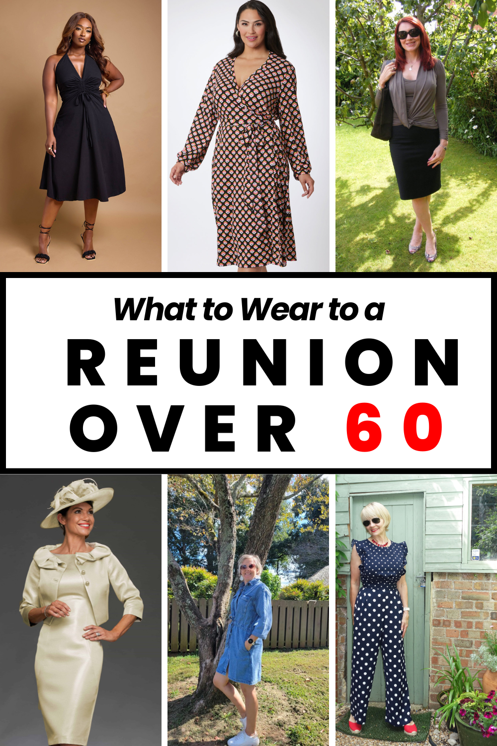 what to Wear to a Reunion Over 60