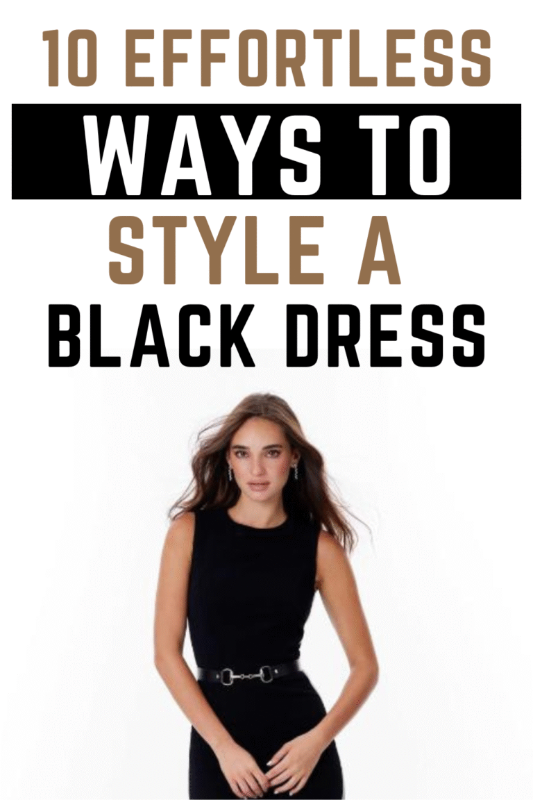 10 Effortless Ways to Style a Black Dress