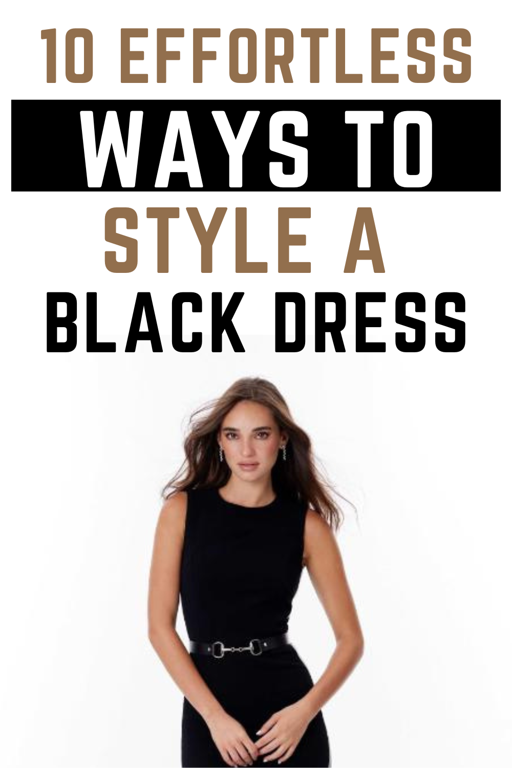10 Effortless Ways to Style a Black Dress