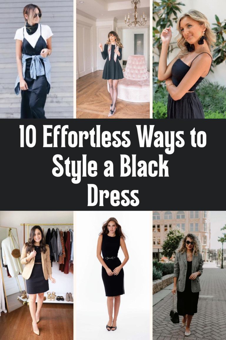 10 Effortless Ways to Style a Black Dress