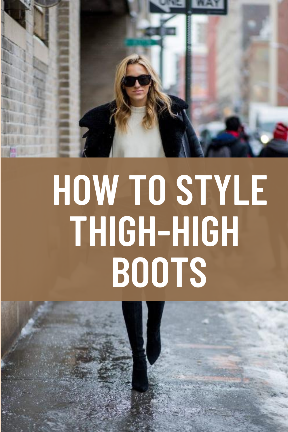 How to Style Thigh-High Boots
