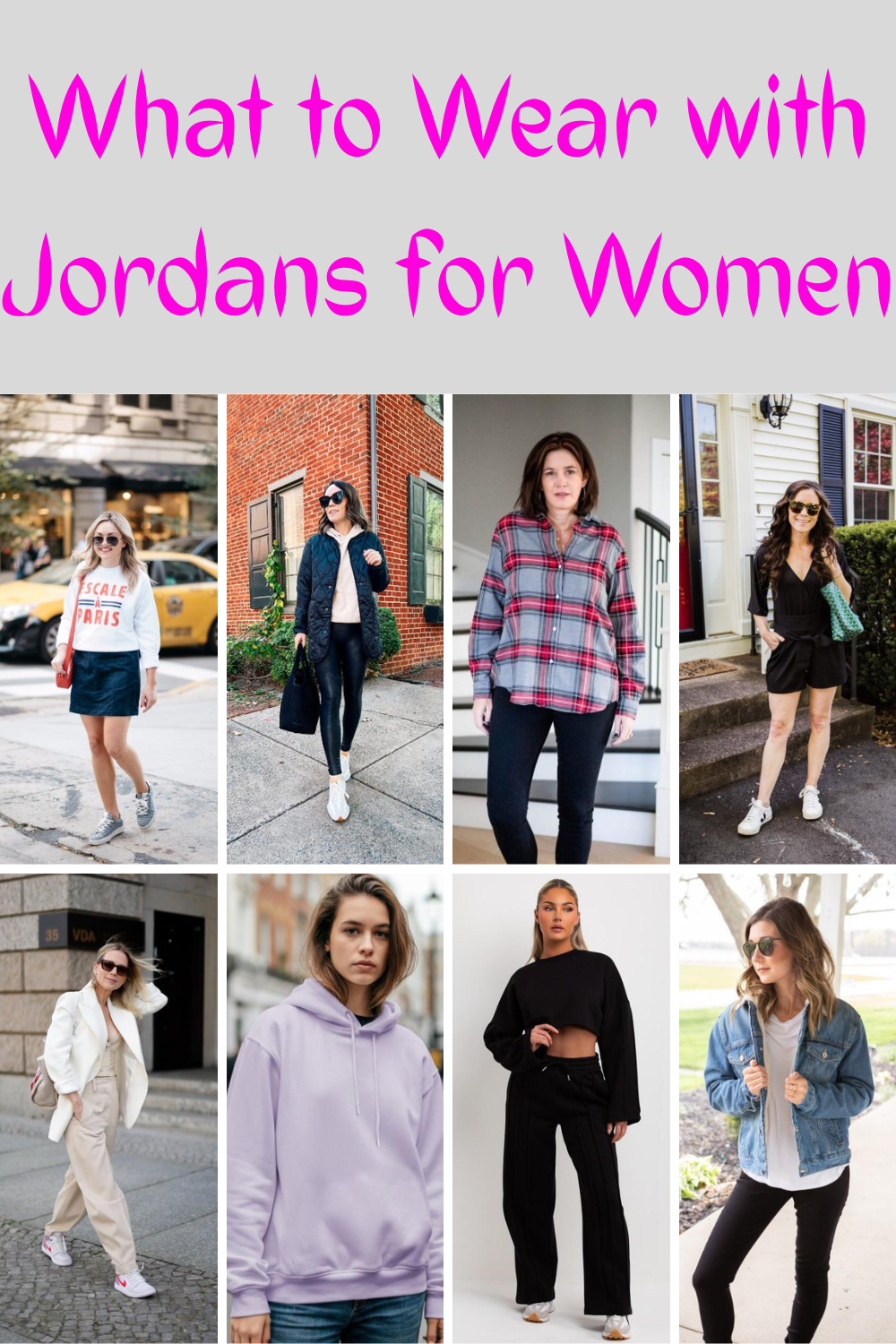 What to Wear with Jordans for Women