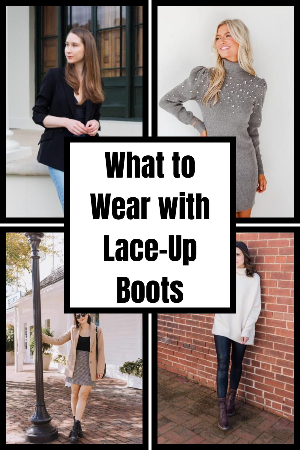 What to Wear with Lace-Up Boots