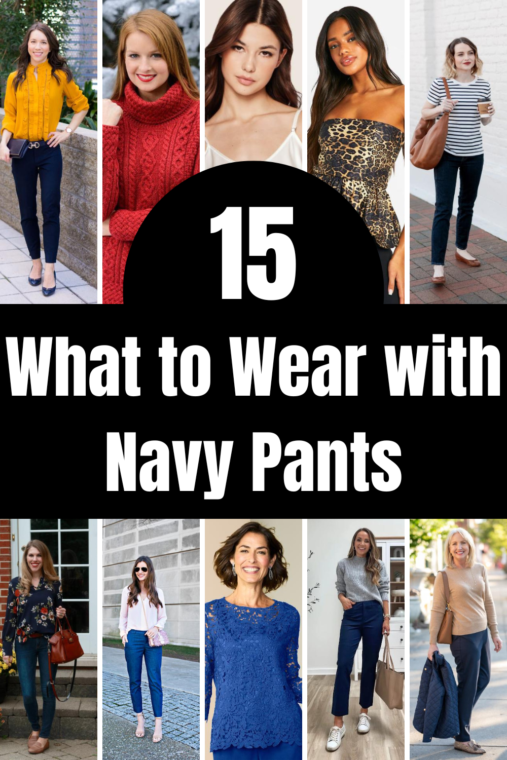 What to Wear with Navy Pants