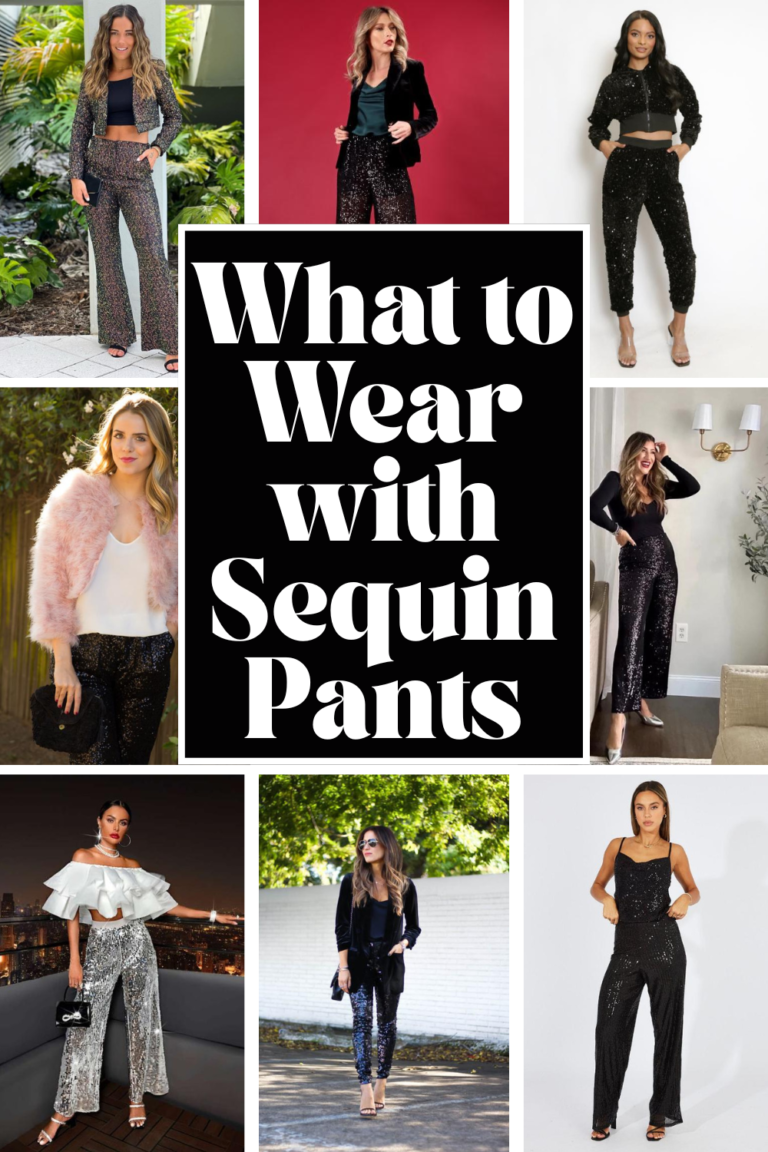What to Wear with Sequin Pants: 15 Stylish Outfit Ideas