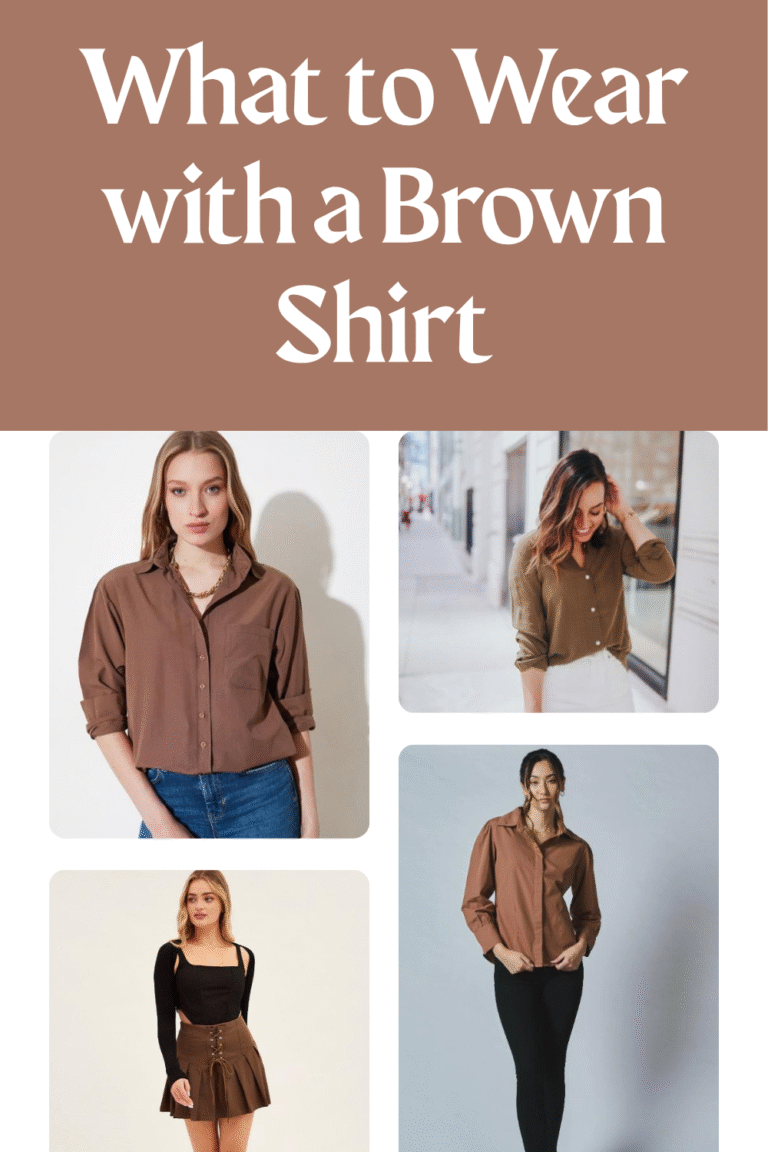 What to Wear with a Brown Shirt
