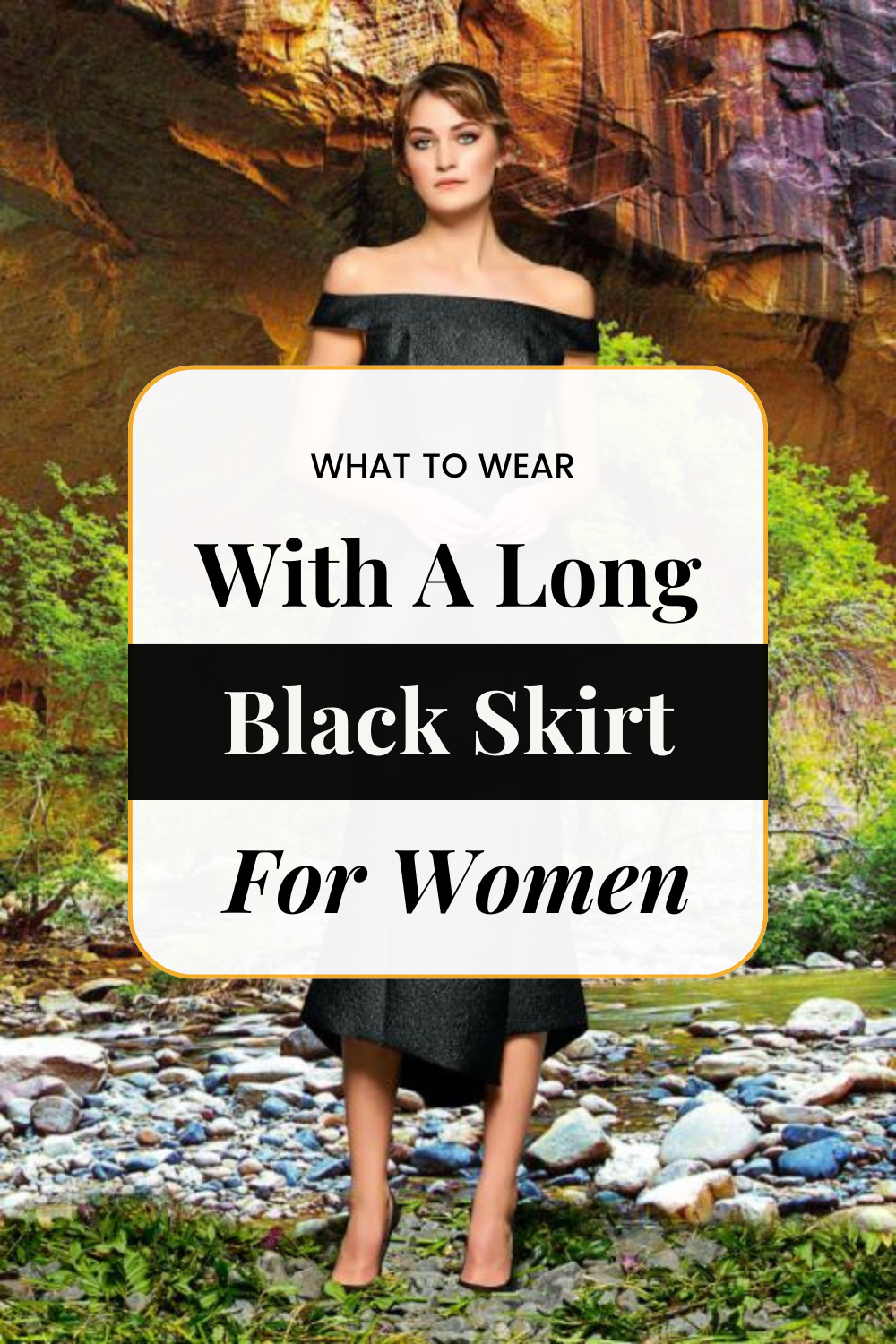 What to Wear with a Long Black Skirt