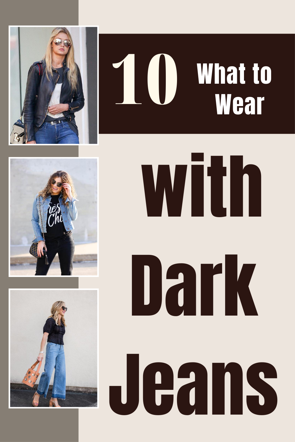 What to Wear with Dark Jeans